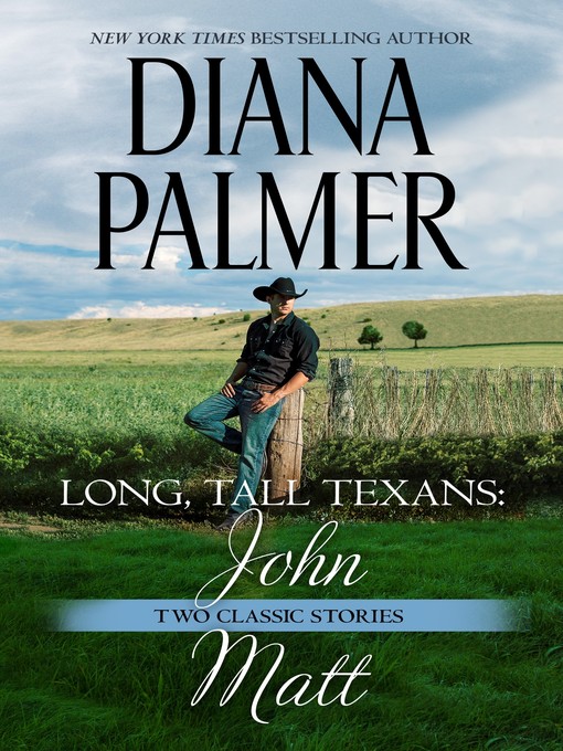 Title details for John ; Matt by Diana Palmer - Available